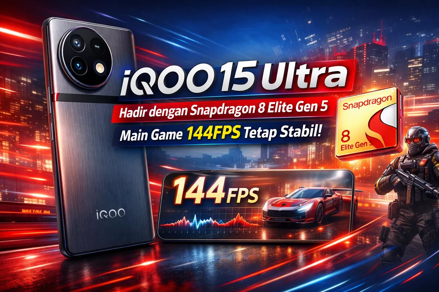iQOO 15 Ultra Hadir dengan Snapdragon 8 Elite Gen 5, Main Game 144FPS Tetap Stabil
