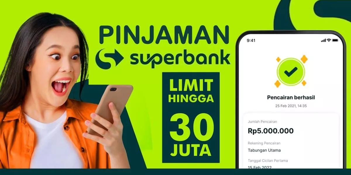 Bunga Tabungan Superbank Capai 6-10%, Ini Rincian Lengkapnya